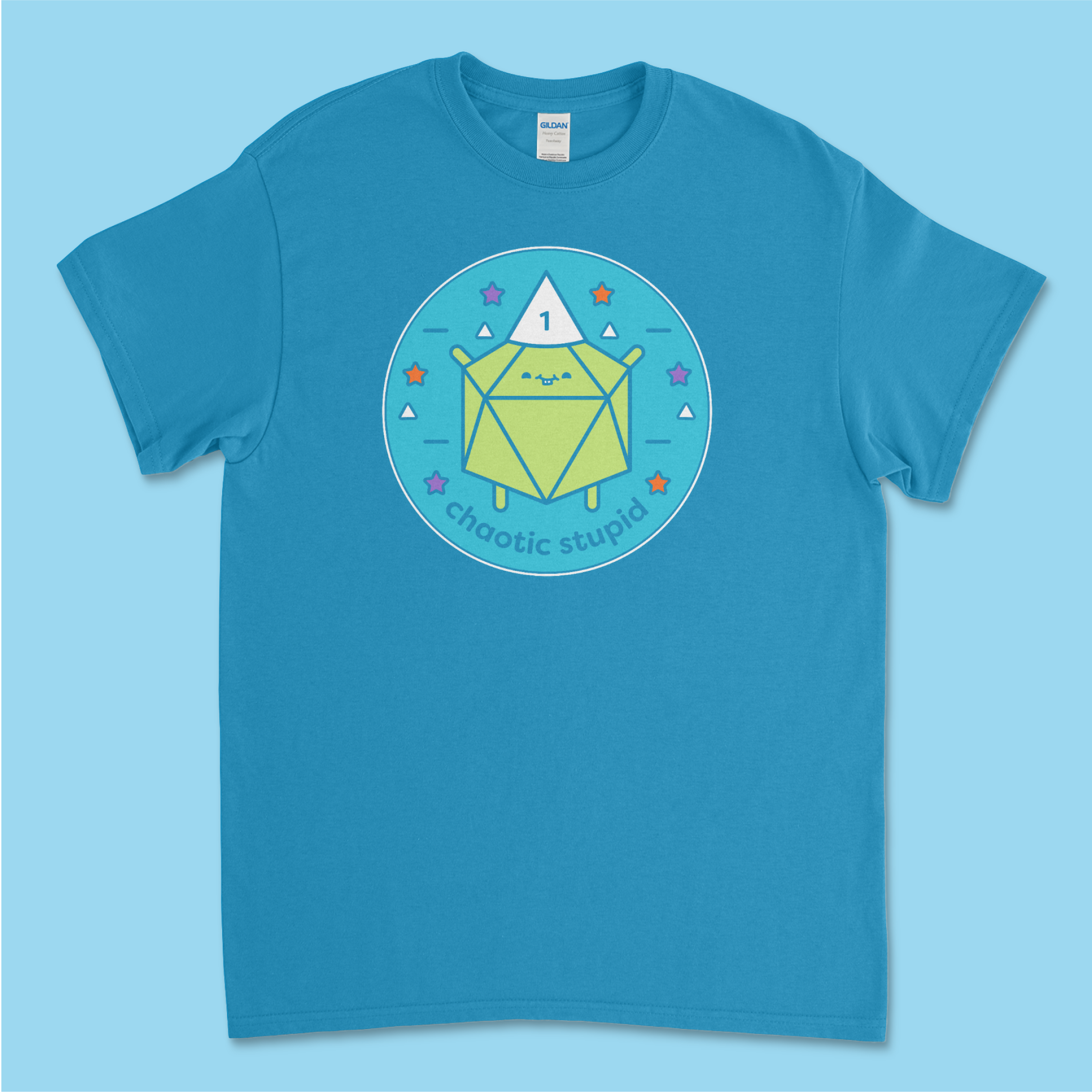 Teal t-shirt reads "Chaotic Stupid." A lime green d20 wears a white dunce cap with the number 1 on it.