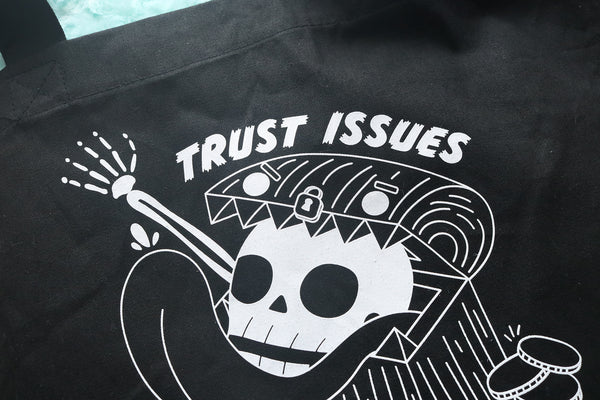 Trust Issues Tote Bag