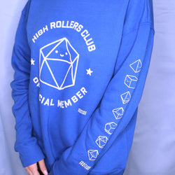 High Rollers Club Sweatshirt