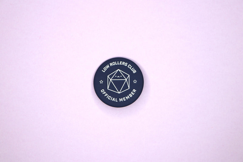 Low Rollers Club Button